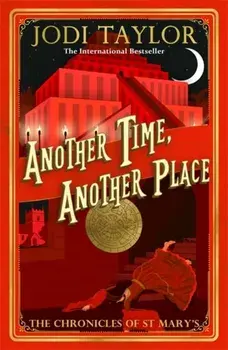 Another Time, Another Place, Paperback/Jodi Taylor