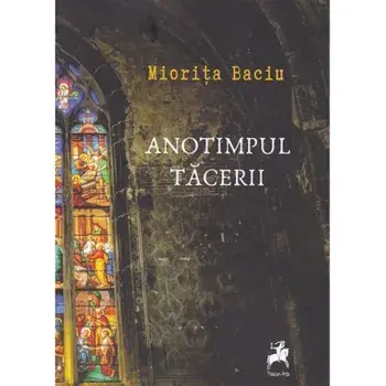 Anotimpul tacerii/Miorita Got