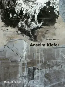 Anselm Kiefer, Paperback/Daniel Arasse