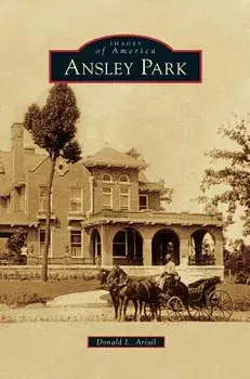Ansley Park, Hardcover/Donald L. Ariail
