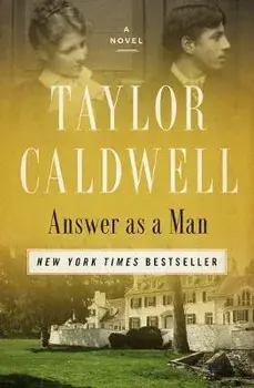 Answer as a Man, Paperback/Taylor Caldwell