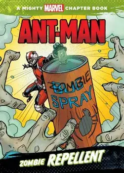 Ant-Man: Zombie Repellent, Library Binding/Khoi Pham