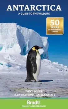 Antarctica. A Guide to the Wildlife, 8 Revised edition, Paperback/Tony Soper