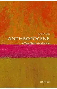 Anthropocene: A Very Short Introduction