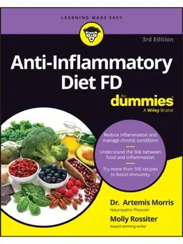 Anti-Inflammatory Diet For Dummies. 3 ed, Paperback/Molly Rossiter
