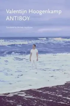 Antiboy, Hardback/Valentijn Hoogenkamp