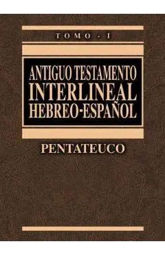 Antiguo Testamento Interlineal Hebreo-Espa�ol Vol. 1, 1: Pentateuco - Ricardo Cerni