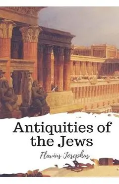 Antiquities of the Jews - William Whiston