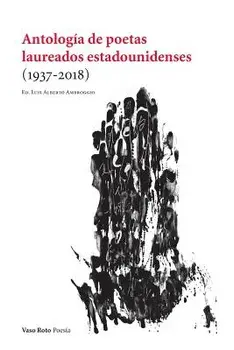 Antologa de poetas laureados estadounidenses, Paperback/Luis Alberto Ambroggio