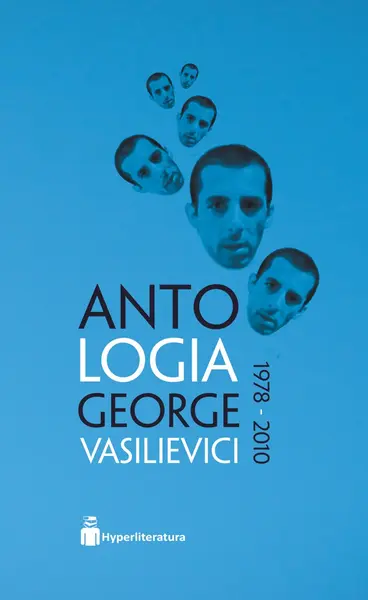 Antologia George Vasilievici