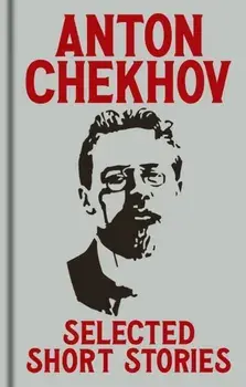 Anton Chekov's Selected Short Stories. Gilded Pocket Edition, Hardback/Anton Chekhov