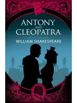 Antony & Cleopatra, Paperback/William Shakespeare
