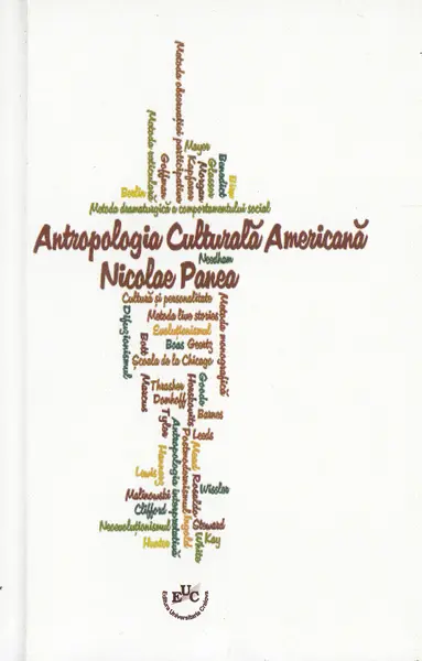 Antropologia culturala americana | Nicolae Panea