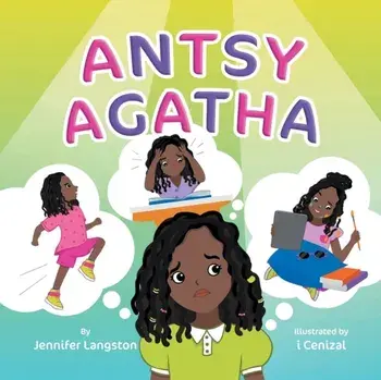 Antsy Agatha, Paperback/Jennifer M. Langston