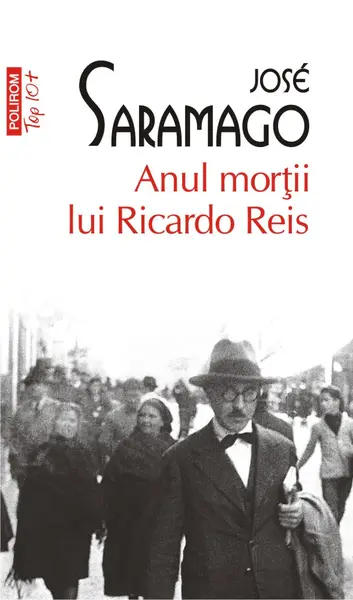 Anul mortii lui Ricardo Reis | Jose Saramago