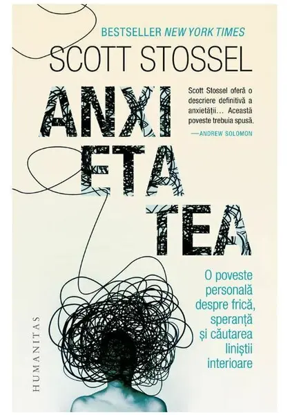 Anxietatea.O poveste personala despre frica