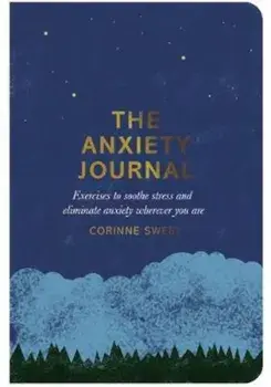 Anxiety Journal, Paperback/Marcia Mihotich
