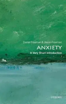Anxiety, Paperback/Daniel Freeman