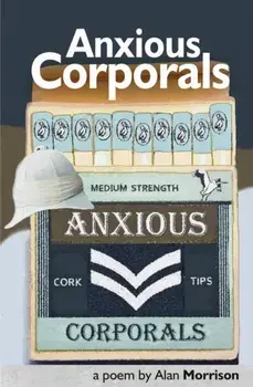 Anxious Corporals, Paperback/Alan Morrison