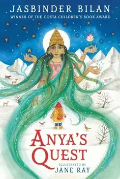 Anya's Quest, Hardback/Jasbinder Bilan