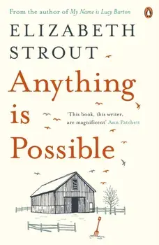 Anything is Possible, Paperback/Elizabeth Strout