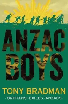 ANZAC Boys, Paperback/Tony Bradman
