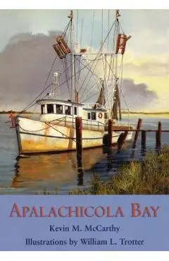 Apalachicola Bay - Kevin M. Mccarthy