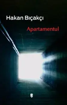 Apartamentul (carte cu defect minor)/Hakan Bicakci