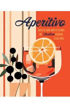 Aperitivo - Ryland Peters & Small