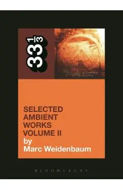Aphex Twin's Selected Ambient Works Volume II