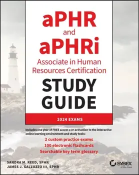 aPHR and aPHRi Associate in Human Resources Certification Study Guide. 2024 Exams, Paperback/James J. (HRJ Strategies, LLC) Galluzzo