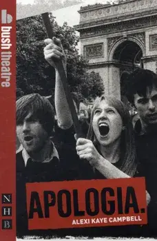 Apologia, Paperback/Alexi Kaye Campbell