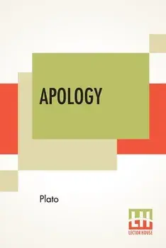 Apology: Translated By Benjamin Jowett, Paperback/***