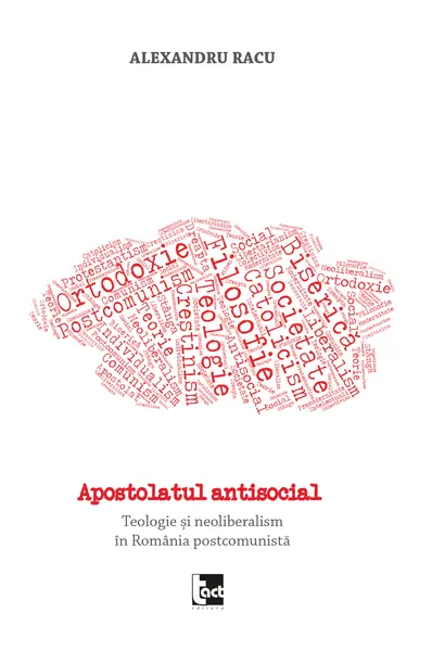 Apostolatul antisocial | Alexandru Racu
