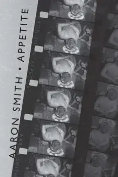 Appetite/Aaron Smith