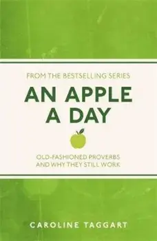 Apple A Day, Paperback/Caroline Taggart