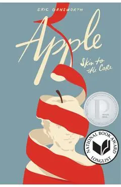 Apple: (Skin to the Core) - Eric Gansworth