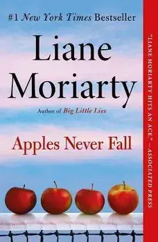 Apples Never Fall, Paperback/Liane Moriarty