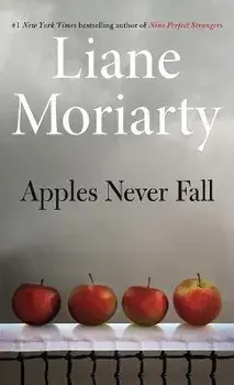 Apples Never Fall, Paperback/Liane Moriarty