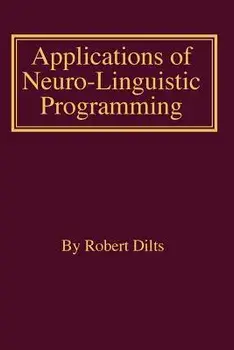 Applications of Nlp, Paperback/Robert Brian Dilts