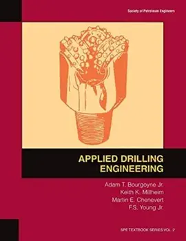 Applied Drilling Engineering: Textbook 2, Paperback/A. T. Bourgoyne