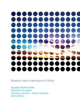 Applied Multivariate Statistical Analysis: Pearson New International Edition. 6 ed, Paperback/Dean Wichern