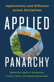 Applied Panarchy. Applications and Diffusion Across Disciplines, Paperback/***