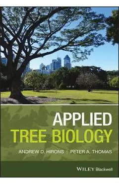 Applied Tree Biology - Andrew Hirons