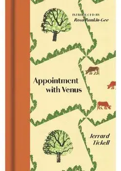 Appointment With Venus. New ed, Hardback/Jerrard Tickell