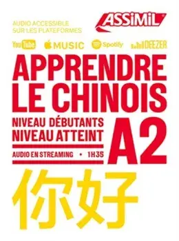 Apprendre Le Chinois Niveau A2, Paperback/Helene Arthus
