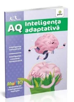 AQ. Inteligenta adaptiva. 3 ani/***