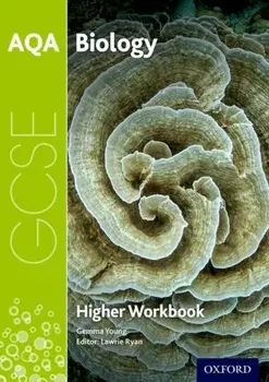 AQA GCSE Biology Workbook: Higher, Paperback/Gemma Young