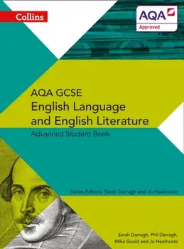 AQA GCSE English Language and English Literature Advanced Student Book, Paperback/Jo Heathcote