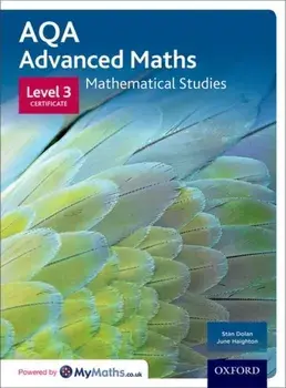 AQA Mathematical Studies Student Book. Level 3 Certificate/June Haighton